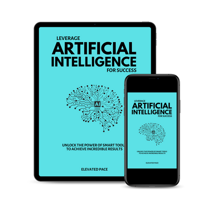 Leverage Artificial Intelligence for Success